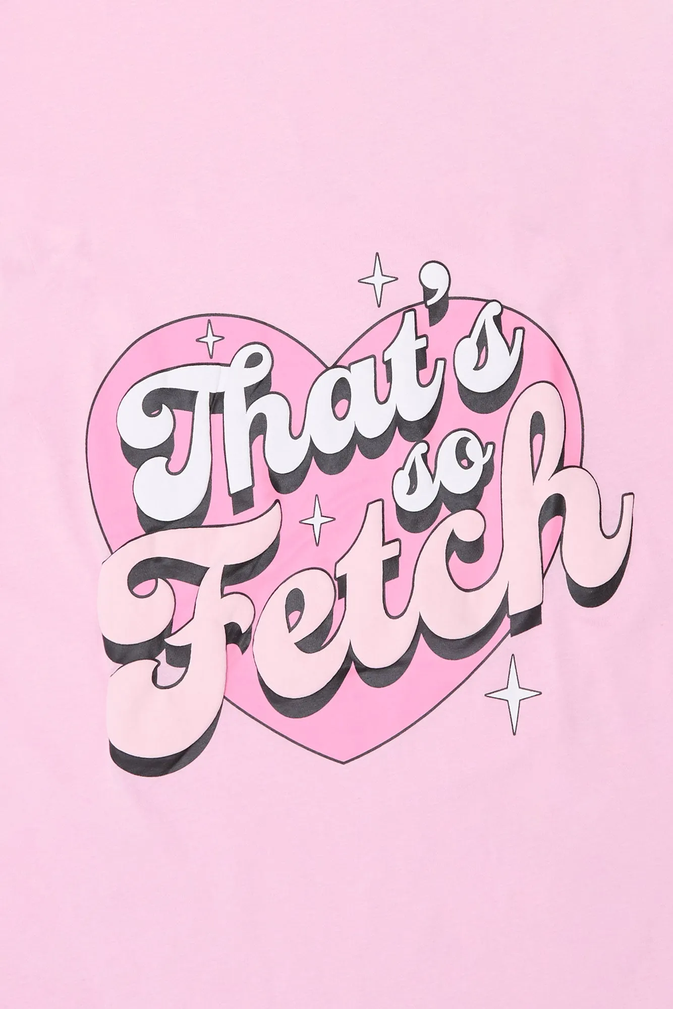 That's So Fetch Graphic Boyfriend Tee